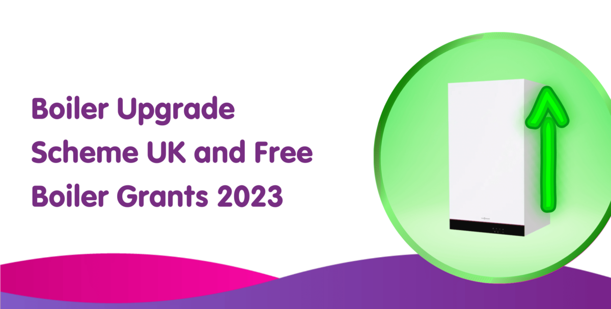 Boiler Upgrade Scheme UK and Free Boiler Grants 2024