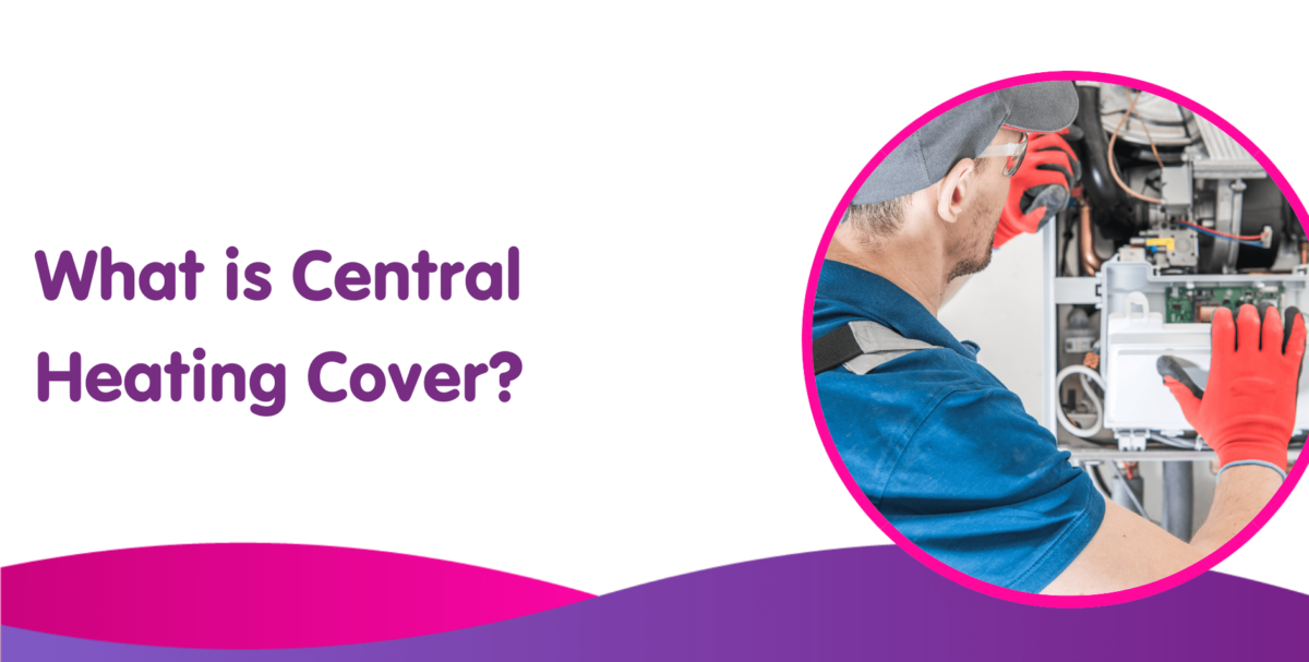 What Is Central Heating Cover? All About Boiler and Heating Cover