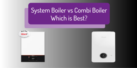 Combi Boiler vs System Boiler - Which is better for your home?